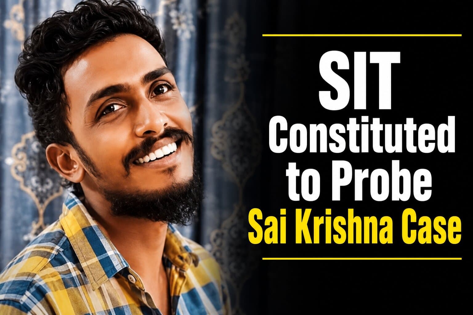 AP Government Constitutes SIT to Probe Sai Krishna Disappearance and Death Case